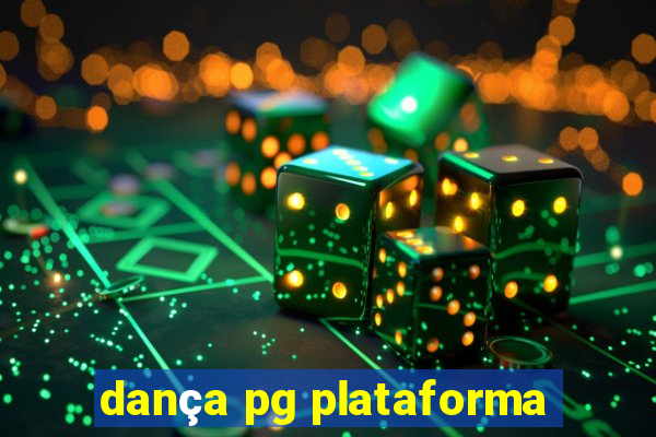 dança pg plataforma